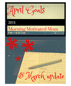 April Goals computer spreadsheet