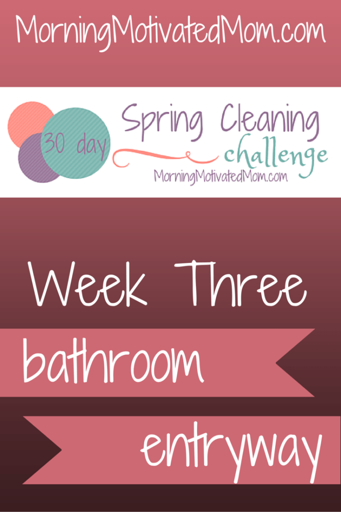 30 Day Spring Cleaning Challenge Recap – Morning Motivated Mom