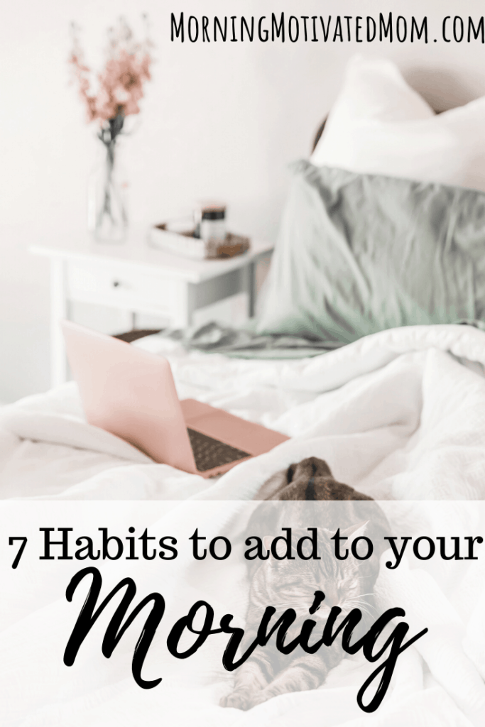 7 Habits to add to your morning routine. Having a morning routine helps to start my day off right. I am refreshed and excited for the day. I start my day with something essential, encouraging, productive, active, healthy, refreshing, and something to ignore. Create a morning routine. I even have printable worksheets to help you create a routine! Morning Routine | Habits | Time Management