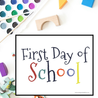 First Day of School Printable