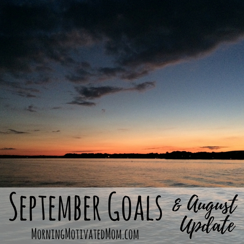 Monthly Goals – September