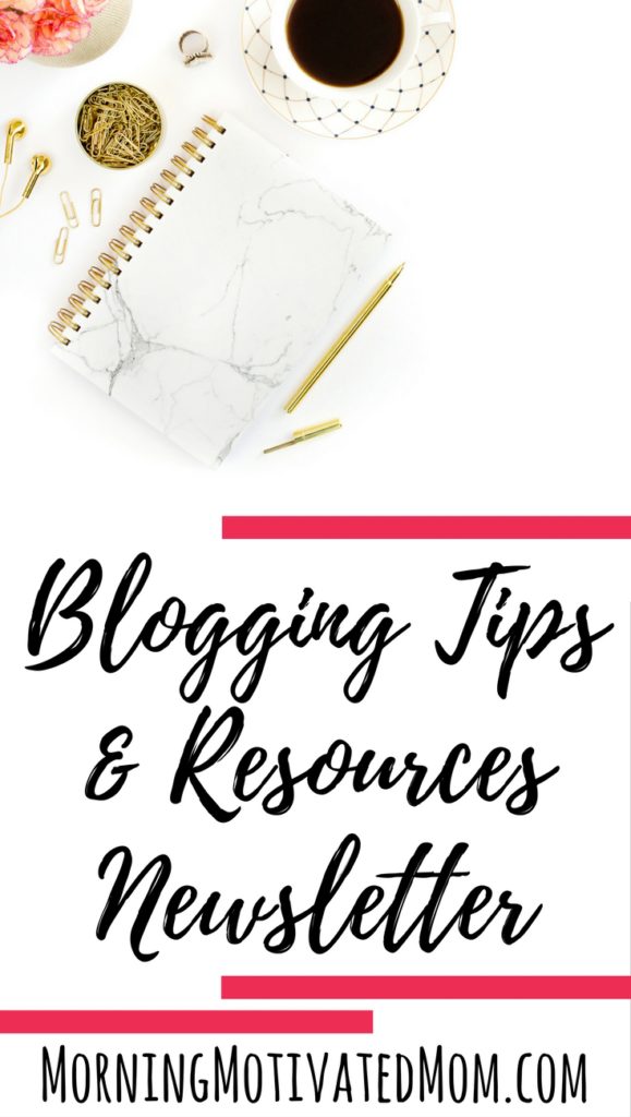 Sign up for my Blogging Tips and Resources Newsletter. I will be sharing: links to helpful blog posts, tips and encouragement, affiliate ideas, blogging resources and more!